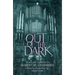 Out of the Dark: Tales of Terror by Robert W. Chambers