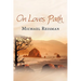 On Loves Path