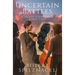 Uncertain Battles: Kinship Covenant Book 2