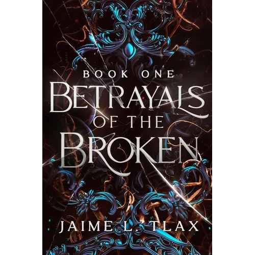 Betrayals of the Broken