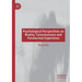 Psychological Perspectives on Reality, Consciousness and Paranormal Experience