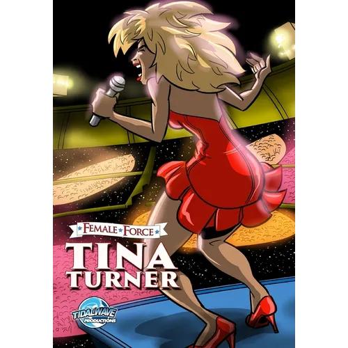 Female Force: Tina Turner