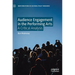 Audience Engagement in the Performing Arts: A Critical Analysis