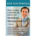 Inicia una carrera de éxito en Interim Management, 2a Edición