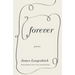 Forever: Poems