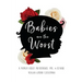 Babies Are The Worst: A Memoir about Motherhood, PPD, & Beyond