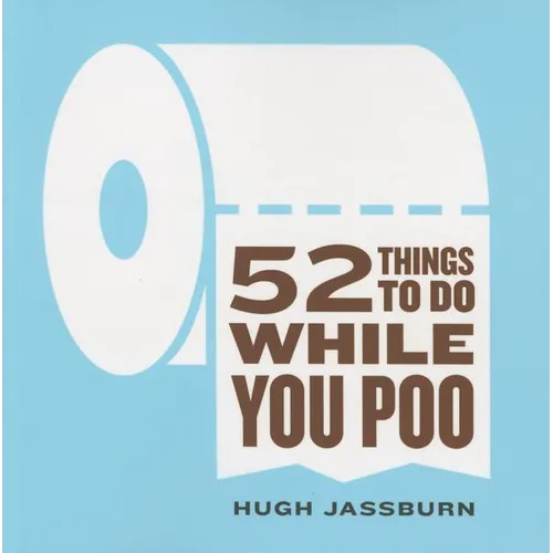 52 Things to Do While You Poo