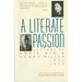 A Literate Passion: Letters of Anaïs Nin & Henry Miller, 1932-1953