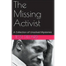 The Missing Activist