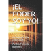 ¡el Poder Soy Yo!: Introducción a la LUDOLOGÍA