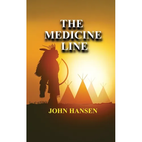 The Medicine Line