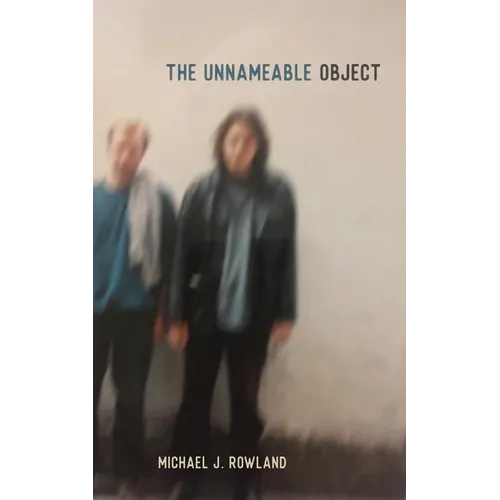 The Unnameable Object