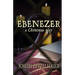 Ebenezer: A Christmas Play