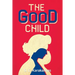 The Good Child