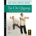 Tai CHI Qigong: The Internal Foundation of Tai CHI Chuan