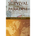 Survival in Paradise: Sketches from a Refugee Life in Curacao