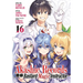 Akashic Records of Bastard Magic Instructor Vol. 16