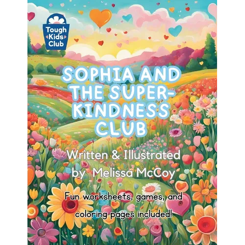 Sophia and the Super-Kindness Club