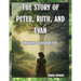 The Story of Peter, Ruth, and Evan Knowing Good and Evil