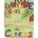 Dante Goes to the Circus