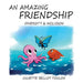 An Amazing Friendship: Diversity & Inclusion