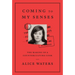 Coming to My Senses: The Making of a Counterculture Cook