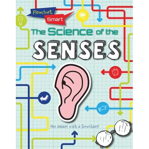 The Science of the Senses