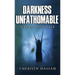 Darkness Unfathomable: A Fractured Tale
