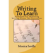 Writing To Learn: Strategies For Improving Writing Across The Curriculum