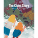 The Cloud Story: The Nighttime Farm Adventure