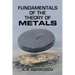 Fundamentals of the Theory of Metals