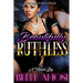 Beautifully Ruthless