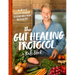 The Gut Healing Protocol: An 8-Week Holistic Program to Rebalance Your Microbiome