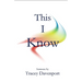 This I Know