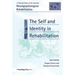 The Self and Identity in Rehabilitation: A Special Issue of Neuropsychological Rehabilitation