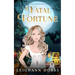 Fatal Fortune