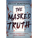 The Masked Truth