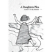 A Daughter's Plea: Letters To My Mother