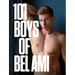 101 Boys of Bel Ami