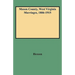 Mason County, West Virginia Marriages, 1806-1915