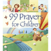 99 Prayers for Children