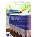 The Busy Mom's Devotional: Ten Minutes a Week to a Life of Devotion