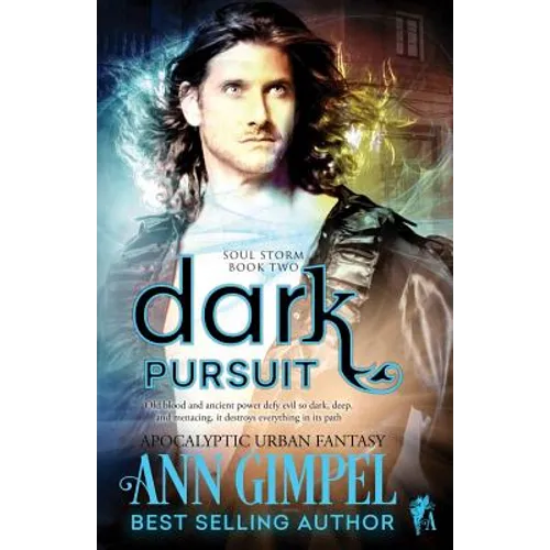 Dark Pursuit: Apocalyptic Urban Fantasy