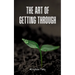 The Art of Getting Through