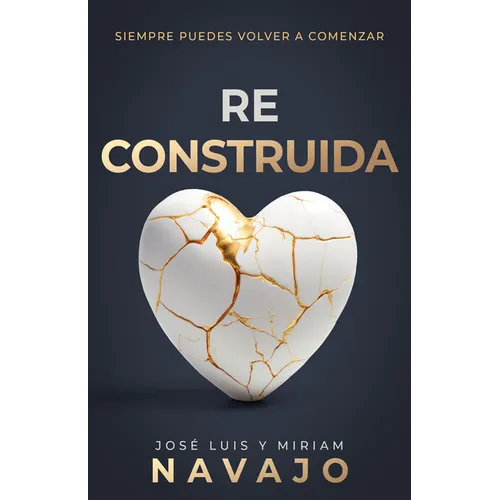 Reconstruida: Siempre Puedes Volver a Comenzar
