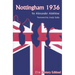 Nottingham 1936: 21st Century Editions (Russell)
