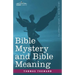 Bible Mystery and Bible Meaning