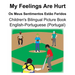 English-Portuguese (Portugal) My Feelings Are Hurt/Os Meus Sentimentos Estão Feridos Children's Bilingual Picture Book