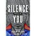 Silence You