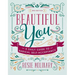 Beautiful You: A Daily Guide to Radical Self-Acceptance